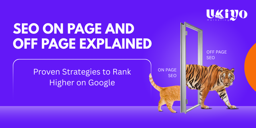 SEO on Page and Off Page Explained